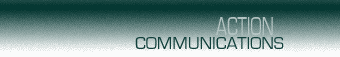 Action Communications established 1987